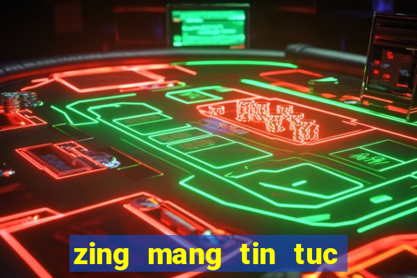 zing mang tin tuc xa hoi