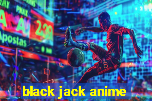 black jack anime