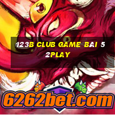 123B Club Game Bài 52Play