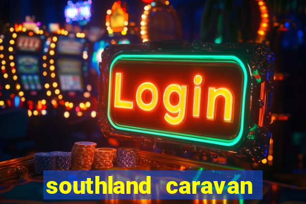 southland caravan club site