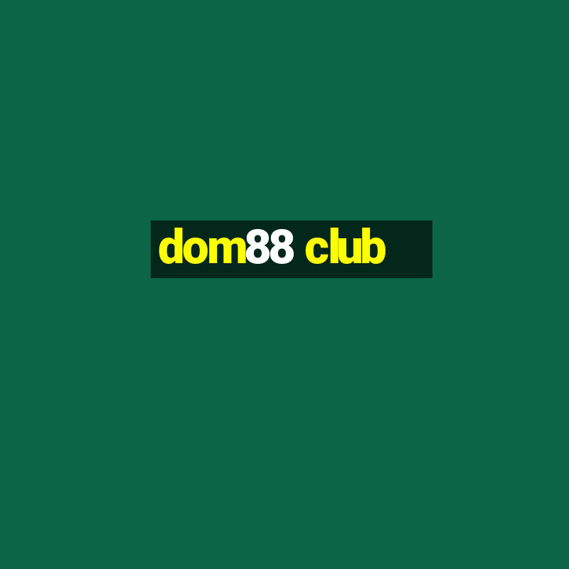 dom88 club