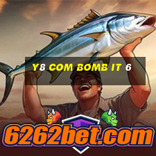 y8 com bomb it 6