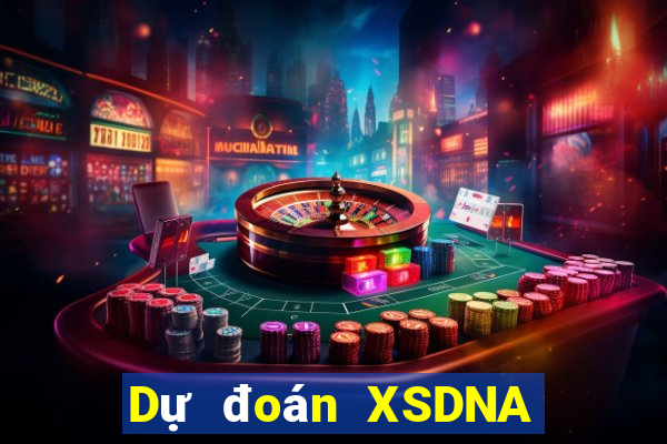 Dự đoán XSDNA ngày 13