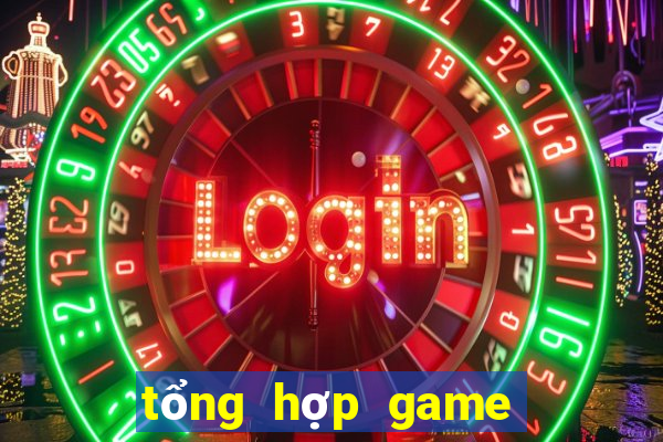 tổng hợp game đổi thưởng