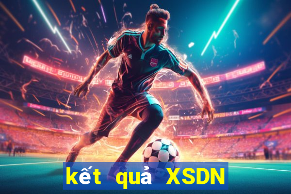 kết quả XSDN ngày 9