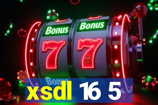 xsdl 16 5