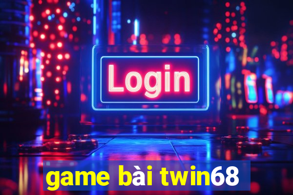 game bài twin68