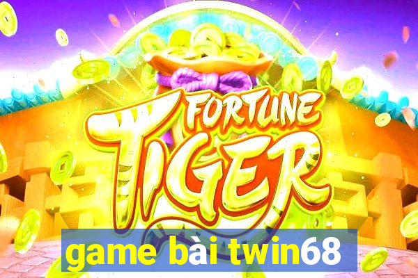 game bài twin68