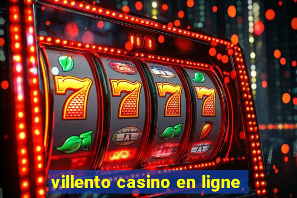 villento casino en ligne