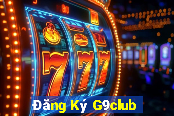 Đăng Ký G9club