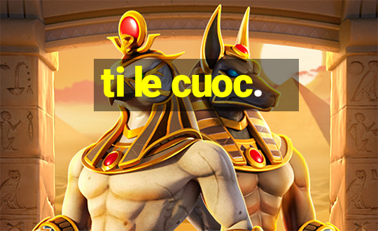 ti le cuoc.