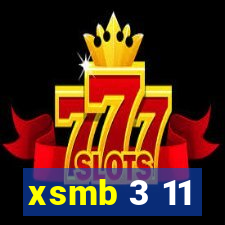 xsmb 3 11