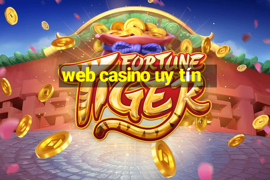 web casino uy tín