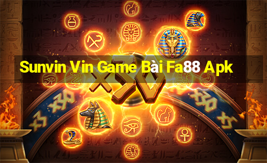 Sunvin Vin Game Bài Fa88 Apk