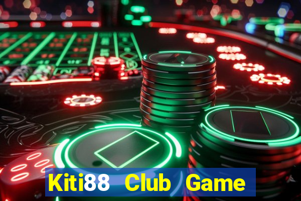 Kiti88 Club Game Bài Xì Dách