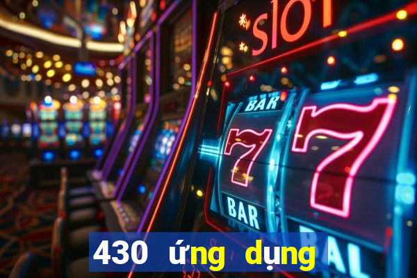 430 ứng dụng xổ số tải về