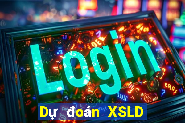 Dự đoán XSLD ngày 16