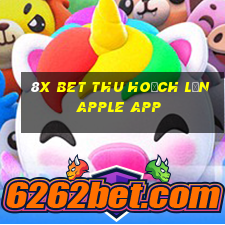 8X bet Thu hoạch lớn Apple app