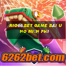 Rio66.Bet Game Bài Uno Miễn Phí