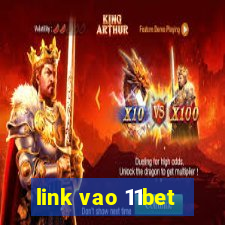 link vao 11bet