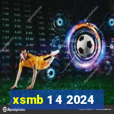 xsmb 1 4 2024