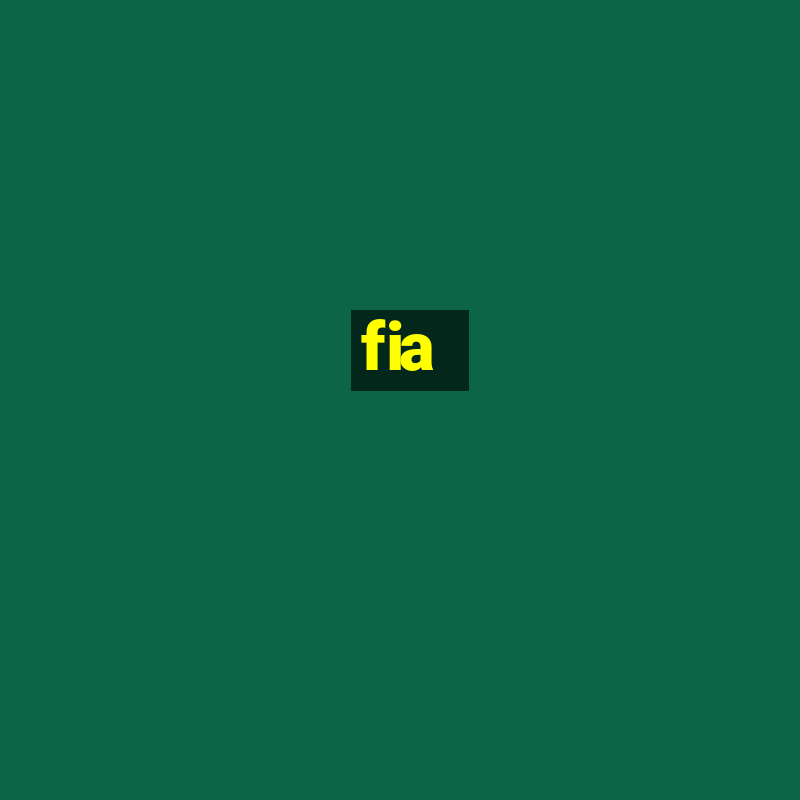 fia