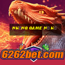 những game nổ hũ