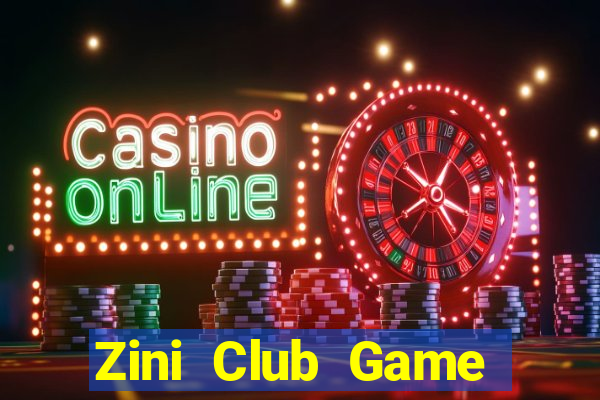 Zini Club Game Bài 99