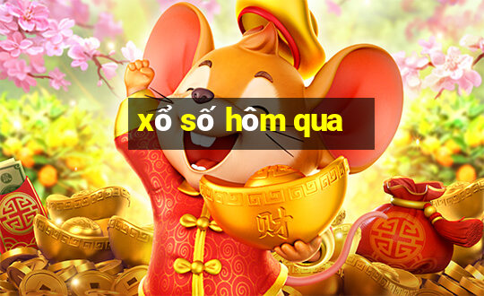 xổ số hôm qua