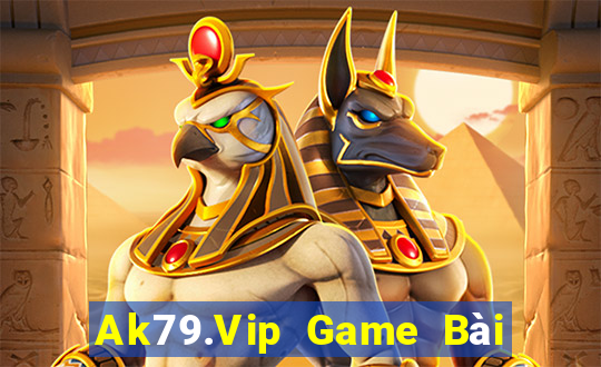 Ak79.Vip Game Bài Hay Nhất Hiện Nay