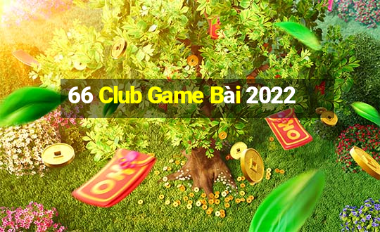 66 Club Game Bài 2022