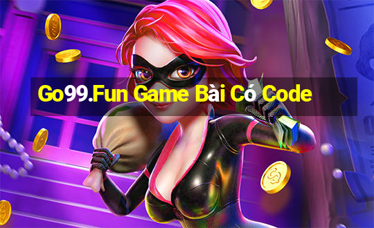 Go99.Fun Game Bài Có Code