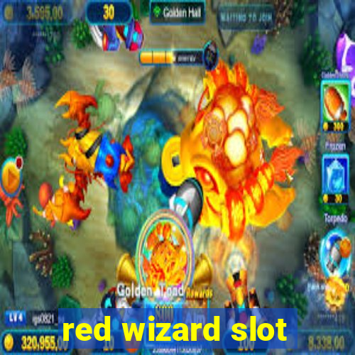 red wizard slot