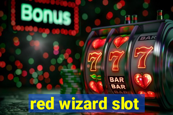 red wizard slot