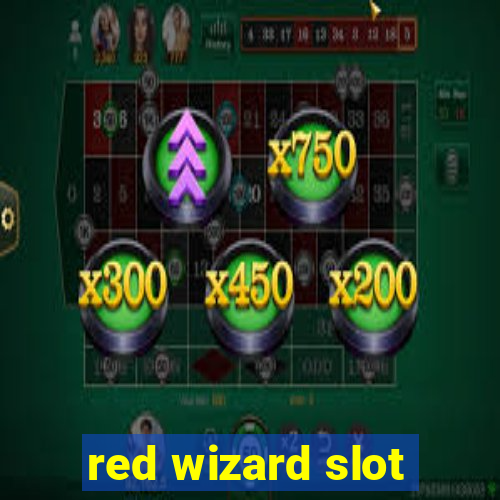 red wizard slot