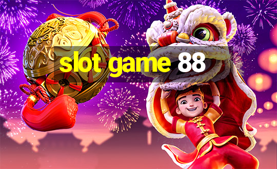 slot game 88