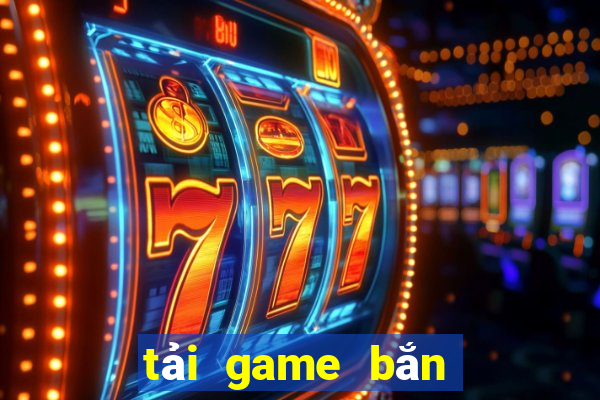 tải game bắn cá zingplay