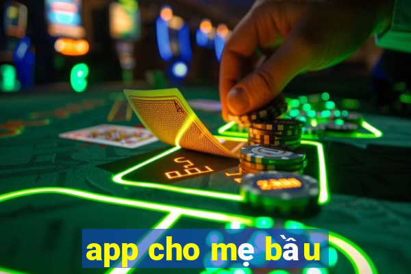 app cho mẹ bầu