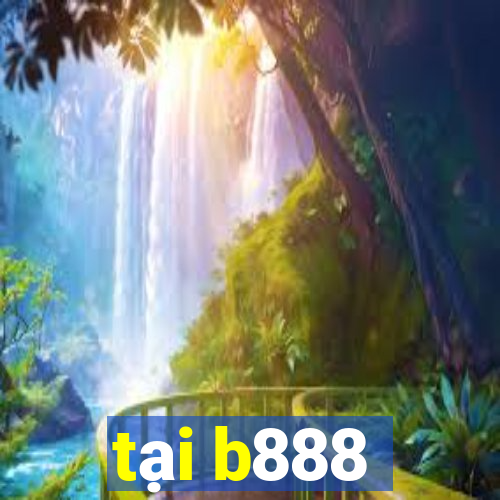 tại b888