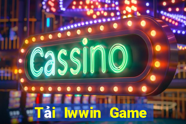 Tải Iwwin Game Bài Online Hay