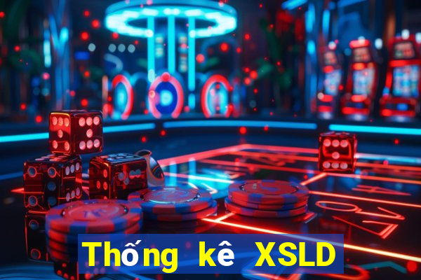 Thống kê XSLD ngày 12