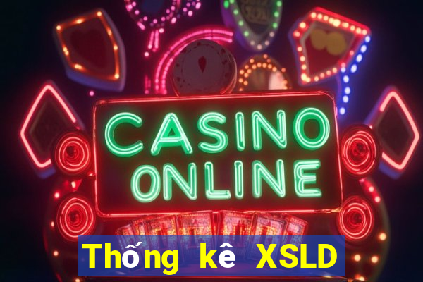 Thống kê XSLD ngày 12