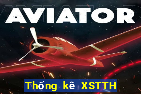 Thống kê XSTTH ngày 20