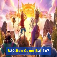 B29.Ben Game Bài 567