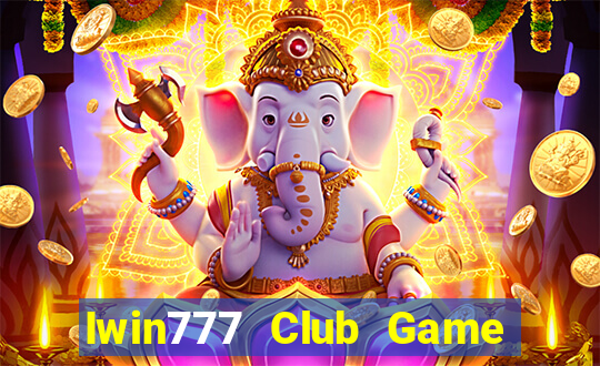 Iwin777 Club Game Bài Đổi Thưởng B52