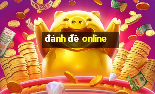 danh de online