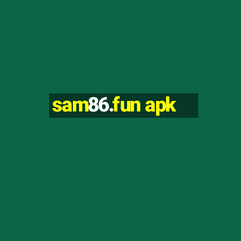 sam86.fun apk