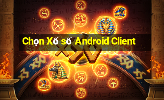 Chọn Xổ số Android Client