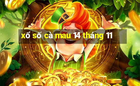 xổ số cà mau 14 tháng 11