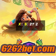 xổ số 27 2